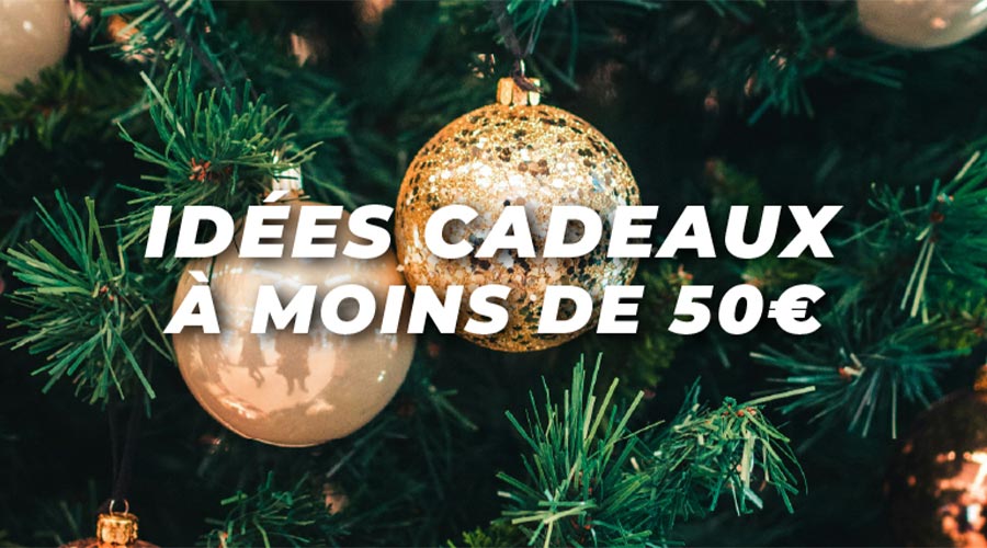 Notre sélection d’idées cadeaux à – de 50€