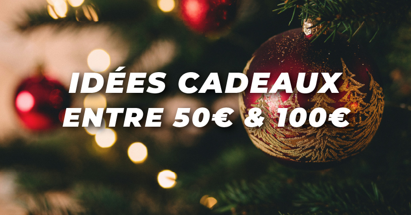 Notre sélection d’idées cadeaux entre 50 et 100 €