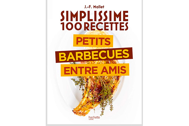 Livre Simplissime Barbecues entre amis J-F Mallet